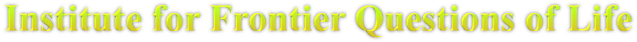 Institute for Frontier Questions of Life Dr. Hacker KG